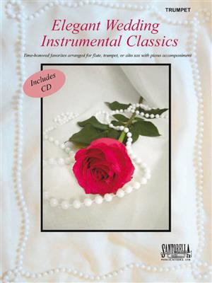 Elegant Wedding Instrumental Classics: Trompete Solo
