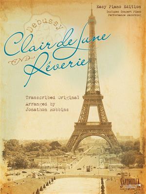 Claude Debussy: Clair De Lune & Reverie: Klavier Solo