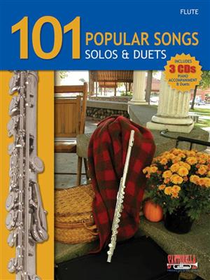 101 Popular Songs Solos and Duets: Flöte Solo