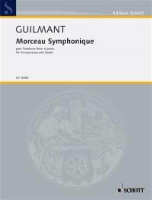 Alexandre Guilmant: Morceaux Symphonique Opus 88: Posaune mit Begleitung