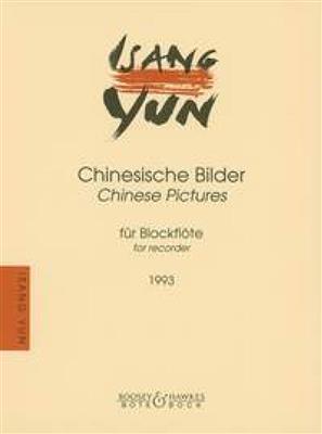 Isang Yun: Chinesische Bilder: Sopranblockflöte