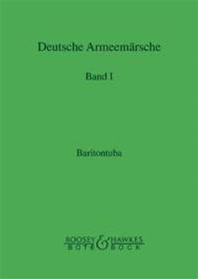 German Military Marches Band 1: (Arr. Friedrich Deisenroth): Blasorchester