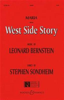 Leonard Bernstein: Maria: (Arr. William Stickles): Gemischter Chor mit Klavier/Orgel