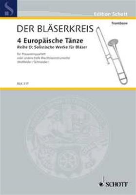 Waldram Hollfelder: Four european Dances: (Arr. Willy Schneider): Posaune Ensemble