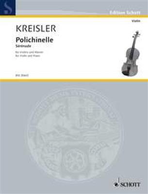 Fritz Kreisler: Polichinelle: Violine mit Begleitung