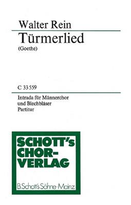 Walter Rein: Turmerlied: Männerchor mit Ensemble