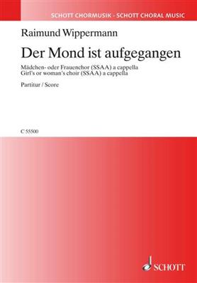 Der Mond Ist Aufgegangen: Frauenchor A cappella