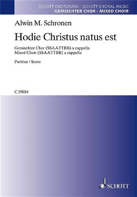 Hodie Christus Natus Est: Gemischter Chor A cappella