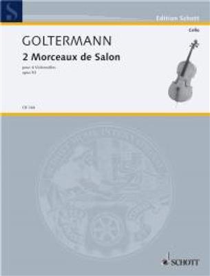 Georg Goltermann: Morceaux De Salon Opus 53 4Vcl.: Cello Ensemble