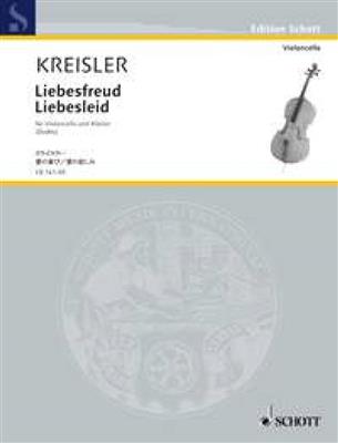 Fritz Kreisler: Liebesfreud - Liebesleid: Cello mit Begleitung