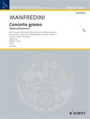 Francesco Manfredini: Concerto Grosso 12 C Opus 3 Part.: Streichensemble