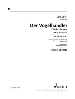 Carl Zeller: Der Vogelhandler: Salonorchester