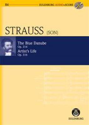 Johann Strauss Jr.: The Blue Danube / Artist's Life Op. 314 / 316: Orchester