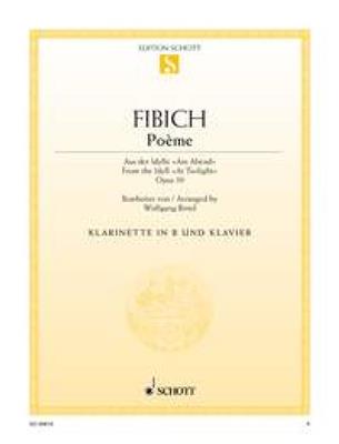 Zdenek Fibich: Poème op. 39: Klarinette mit Begleitung