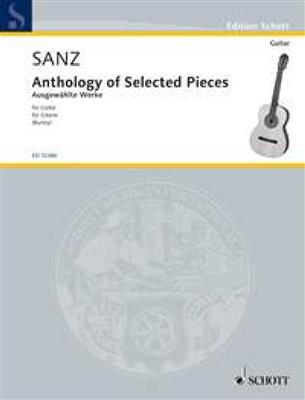 Gaspar Sanz: Anthology of Selected Pieces: Gitarre Solo