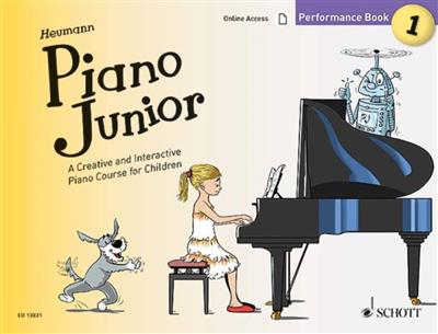 Piano Junior: Performance Book 1 Vol. 1