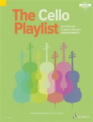 Barrie Carson Turner: The Cello Playlist: Cello mit Begleitung