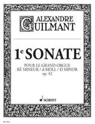Alexandre Guilmant: Sonate 1 d-moll Opus 42: Orgel