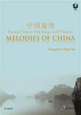 Melodies of China: (Arr. Wang Tao): Klarinette Solo