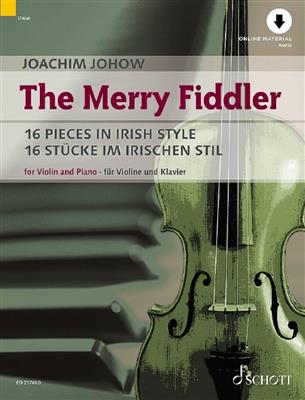 Joachim Johow: The Merry Fiddler: Violine mit Begleitung