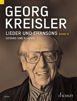 Georg Kreisler: Lieder und Chansons Band 8: (Arr. Barbara Kreisler-Peters): Gesang mit Klavier