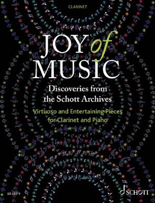 Joy of Music ?Discoveries from the Schott Archives: (Arr. Rudolf Mauz): Klarinette mit Begleitung