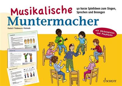 Christine Paetzel: Musikalische Muntermacher: Kinderchor