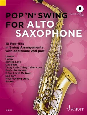 Pop 'n' Swing For Alto Saxophone: (Arr. Uwe Bye): Altsaxophon
