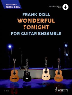 Wonderful Tonight: Gitarre Trio / Quartett