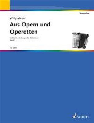 Aus Opern & Operetten 1: (Arr. Willy Meyer): Akkordeon Solo