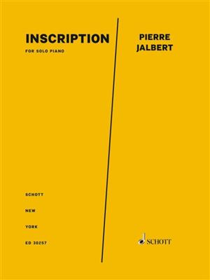 Pierre Jalbert: Inscription: Klavier Solo
