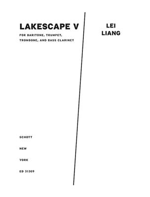 Lei Liang: Lakescape V: Bläserensemble