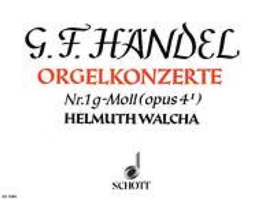 Georg Friedrich Händel: Organ Concerto No. 1 In G Minor: Orgel