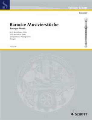 Barocke Musizierstucke: Blockflöte Duett