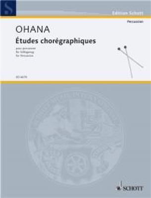 Maurice Ohana: Études choréographiques: Percussion Ensemble