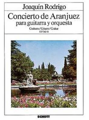 Joaquín Rodrigo: Concierto de Aranjuez: (Arr. Angel Romero): Orchester mit Solo