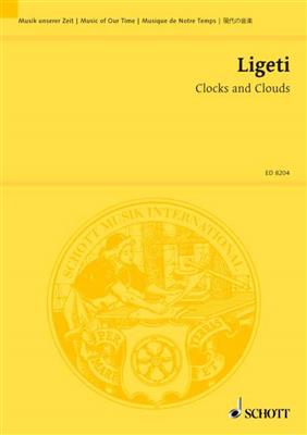 György Ligeti: Clocks and Clouds: Frauenchor mit Ensemble