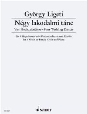 György Ligeti: Négy lakodalmi tánc: Frauenchor mit Klavier/Orgel