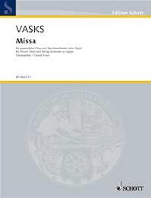 Pêteris Vasks: Missa: Gemischter Chor mit Ensemble