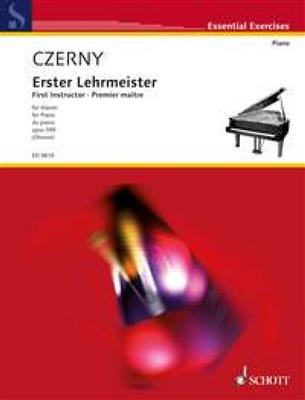 Carl Czerny: Erster Lehrmeister Opus 599: (Arr. Wilhelm Ohmen): Klavier Solo