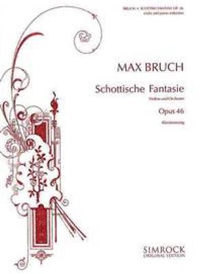Max Bruch: Scottish Fantasy Op.46: Violine mit Begleitung
