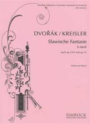 Fritz Kreisler: Slavonic Phantasy In B Minor: Violine mit Begleitung