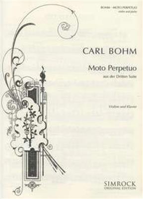 C. Boehm: Moto Perpetuo (Dalla Suite N. 3): Violine mit Begleitung