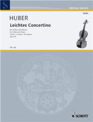 Adolf Huber: Concertino Facile Sol Op. 36: Violine mit Begleitung