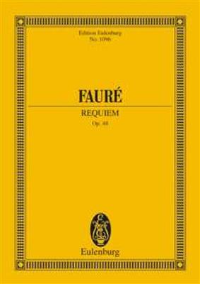 Gabriel Fauré: Requiem Op 48: Gemischter Chor mit Begleitung