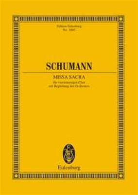 Robert Schumann: Missa sacra op. 147: Gemischter Chor mit Ensemble