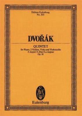 Antonín Dvořák: Quintet In A Major Op. 81 B 155: Klavierquintett