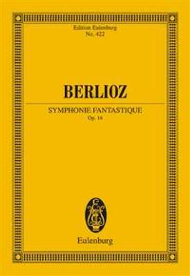 Hector Berlioz: Symphonie Fantastique: Orchester