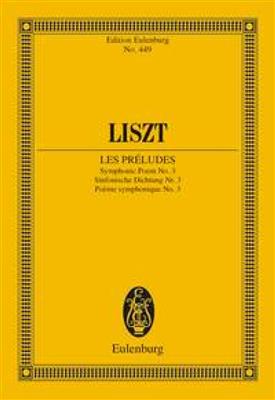 Franz Liszt: Poema Sinfonico N. 3 Les Preludes: Orchester
