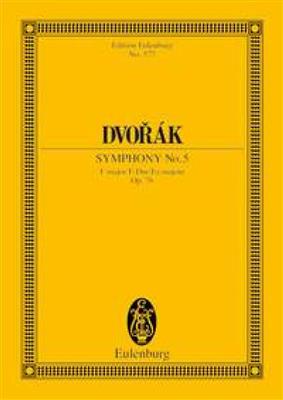 Antonín Dvořák: Symphony No. 5 In F Major Op. 76 B 54: Orchester